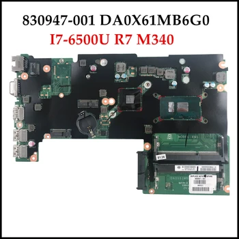 Yüksek kalite 830947-001 hp Probook 430 G3 Laptop anakart DA0X61MB6G0 SR2EZ I7-6500U DDR3L R7 M340 2 GB 100 % Test